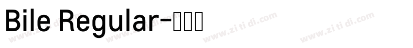Bile Regular字体转换
